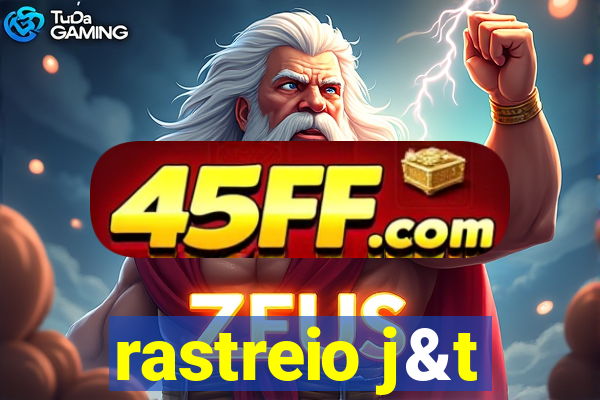 rastreio j&t